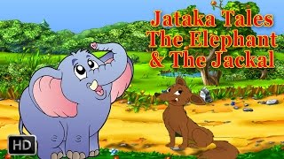 Jataka Tales  Jackal Stories  Animal Stories  The Elephant and the Jackal [upl. by Lyckman]