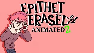 Epithet erased animated 2  Crime things [upl. by Larrisa]