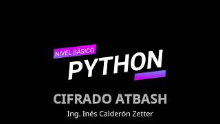 Python Básico Cifrado de Atbash [upl. by Nnylhtak]