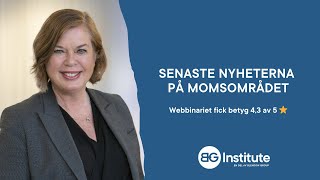 Senaste nyheterna på momsområdet [upl. by Sivlek390]