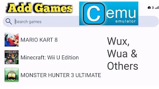 CEMu Emulator  Add Game  Android  Fix Not Showing [upl. by Saxen443]