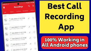 Best call Recorder for android  call recording app  Record all calls 100 working on all Phones [upl. by Nosreve]