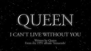 Queen  I Cant Live Without You Official Lyric Video [upl. by Braasch924]