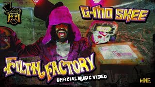 GMo Skee  Filth Factory Official Video [upl. by Yntirb]