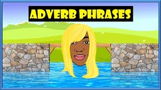 ADVERB PHRASES  How to IDENTIFY adverb phrases [upl. by Harbison]