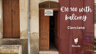 SOLD  €10900 House in Cianciana Sicily [upl. by Eerrahs]