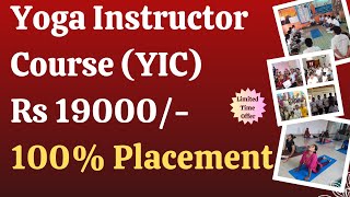 Yoga Instructor Course YICRs 19000 100 Placement  Vishwa Poornima Yoga Centre [upl. by Applegate]