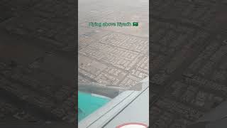 Flying above Riyadh 🇸🇦 travel travelvlog riyadh flynas TravelTalesWithSibtain [upl. by Ahsinaw525]