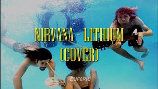 Nirvana  Lithium Cover [upl. by Sterne684]