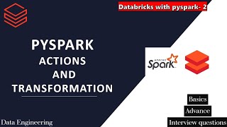 Databricks with pyspark lec 2  Actions and transformations in detail [upl. by Eusoj]