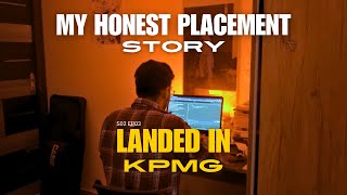 My Honest Placement story  GETTING PLACED IN KPMG  S02 EP03 [upl. by Wynnie423]