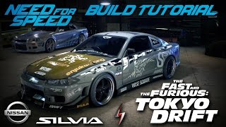 Need for Speed 2015  Tokyo Drift Seans Nissan Silvia Build Tutorial  How To Make [upl. by Fauman]