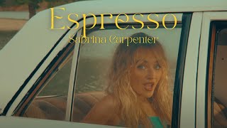 ｜中英歌詞｜Espresso  Sabrina Carpenter 讓人上癮的濃縮咖啡 sabrinacarpenter [upl. by Enelrahs]