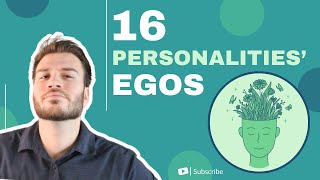 16 Personalities EGOs [upl. by Naujal]