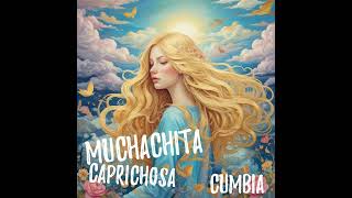 MUCHACHITA CAPRICHOSA  HUCHIVI [upl. by Eltsyrc]