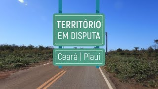 Território em disputa  Ceará [upl. by Ellehcyt]