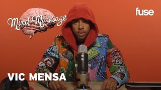 Vic Mensa Does ASMR Talks His New Fashion Line and His Street Medics Program  Mind Massage  Fuse [upl. by Weisberg]