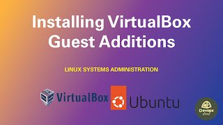 How to Install VirtualBox Guest Additions [upl. by Wilber]