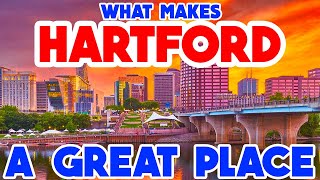 HARTFORD CONNECTICUT  Top 10 Places You NEED to See [upl. by Zacek]