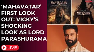 Vicky Kaushal LIVE Vickys SHOCKING transformation as Lord Parashurama in Mahavatar FIRST LOOK [upl. by Llehsyar786]