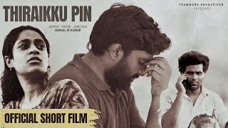 Thiraikku Pin Official Short Film  A Stone Bench Series  Nirmal M Kumar  Swetha  Ragavan [upl. by Tenaj169]