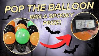 Pop The Balloon for a SPOOKY PRIZE 🏆 [upl. by Huggins]