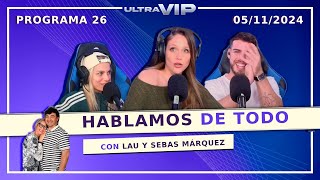 HABLAMOS DE TODO en ULTRA VIP el stream de PorAmorOPorDinero  Programa 26 del 051124 [upl. by Giacamo778]