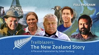 Trailblazers The New Zealand Story  Full Video [upl. by Kcyred]