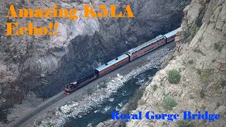 Amazing K5LA Echo in canyon  Royal Gorge train seen from the Royal Gorge Bridge 955 feet above [upl. by Keare484]