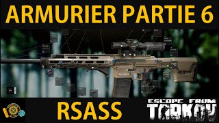 ARMURIER PARTIE 6  Escape From Tarkov FR Gunsmith part 6 v012 [upl. by Calla]