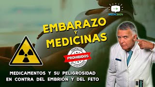 INTERACCIĂ“N MEDICAMENTOS  EMBARAZO NO CATEGORIZADA PROHIBIDOS MEDICBIEN programa 30 [upl. by Yerocal952]