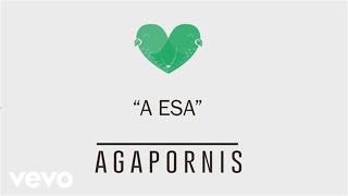 Agapornis  A Esa feat Pimpinela [upl. by Jeraldine]