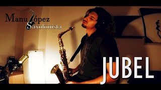 Klingande Jubel  Saxophone cover 2018  Manu López [upl. by Akerdna]