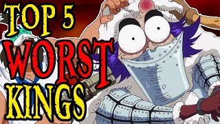 Top 5 WORST Kings [upl. by Ayel438]