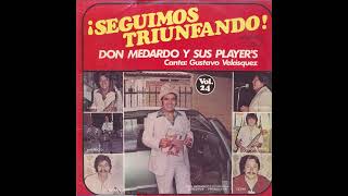 Don Medardo y sus Players  La Ingrata  Vol 24 Canta Gustavo Velásquez [upl. by Olympe]