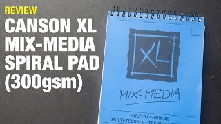 Review Canson XL Mixed Media Pad 300gsm [upl. by Asle360]