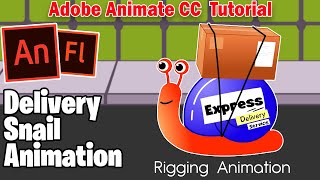 Adobe Animate Tutorial Delivery Snail Character Animation Part02 [upl. by Beulah980]