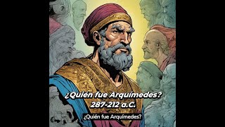 ¿Quién fue Arquímedes [upl. by Struve]