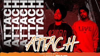 Sidhu Mosse Wala x Bohemia  Attach   New Punjabi Song  Prod by Xdada Punjabi Song [upl. by Michail754]