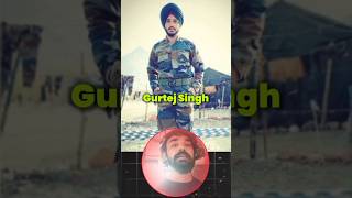 INDIAN ARMY SOLDIER GURTEJ SINGH india respect indianarmy ssc gk [upl. by Greenebaum]