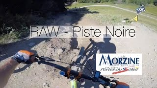 Piste Noire Morzine  RAW [upl. by Starling]