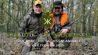 Der Tote von Böddensell  Drückjagd in Sachsen Anhalt [upl. by Ardnuyek]