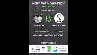 LIVE Gavia Choszczno vs Santos Kłębowiec [upl. by Nord]