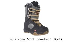 2017 Rome Smith Snowboard Boots  Review  TheHousecom [upl. by Anen648]