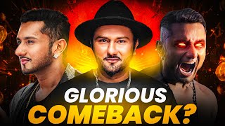 How Honey Singh Is Staging His Comeback In Glory [upl. by Yehudit]