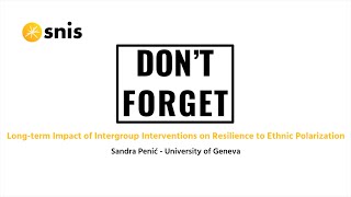 Impact of Intergroup Interventions on Resilience to Ethnic Polarization in a PostConflict Setting [upl. by Vale]