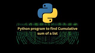 Python program to find Cumulative sum of a list [upl. by Laram]