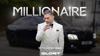 MILLIONAIRE SONG Full Video ‪YoYoHoneySingh‬  GLORY  BHUSHAN KUMAR [upl. by Johannah]