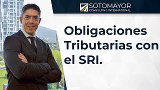 Obligaciones Tributarias con el SRI [upl. by Lamrej]