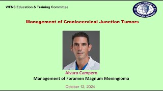 Management of foramen magnum meningioma Alvaro Campero [upl. by Enelkcaj]